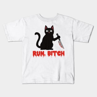 Murderous black cat with knife Run Bitch Kids T-Shirt